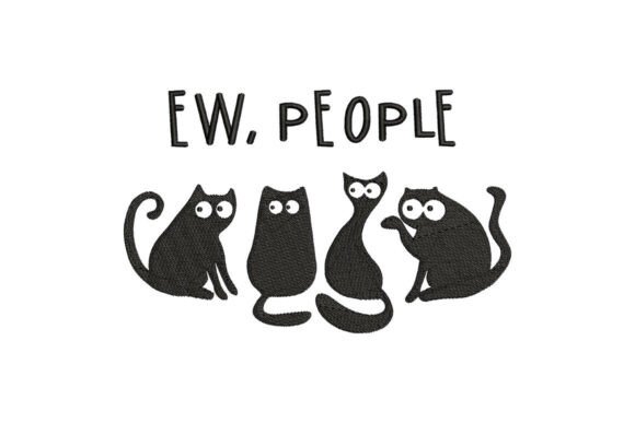 Ew People Funny Cats Embroidery Design Review