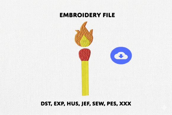 Matchstick with Flame Embroidery Design Review